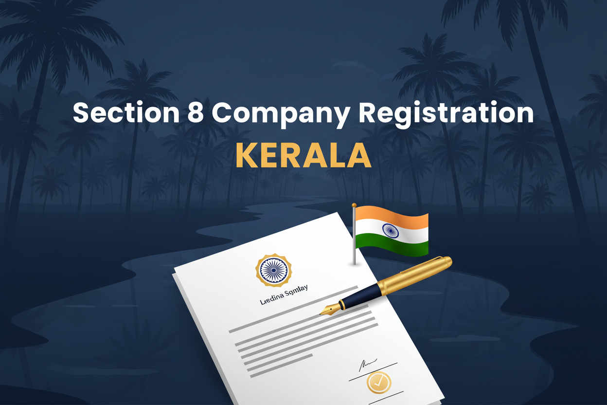 Section 8 Company Registration Services in Kerala